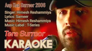 Tera Suroor karaoke || Aap Kaa Surroor || Himesh Reshammiya || opm malwa