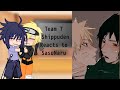 Team 7 Shippuden Reacting to SasuNaru ❤️ (With Kakashi) #sasunaru