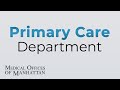 Meet the Primary Care Department | Medical Offices of Manhattan