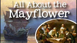 All About the Mayflower for Children: Learn Facts About the Mayflower for Kids - FreeSchool