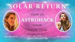 HOW TO PLAN YOUR SOLAR RETURN WITH ASTROCARTOGRAPHY!