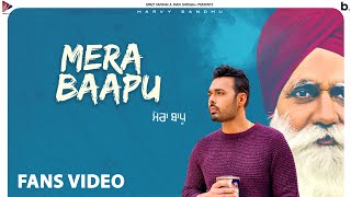 Mera Baapu (Fans Video) Harvy Sandhu | A Tribute to All Fathers