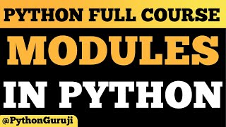 Mastering Python Modules: Import, Create, and Use Modules