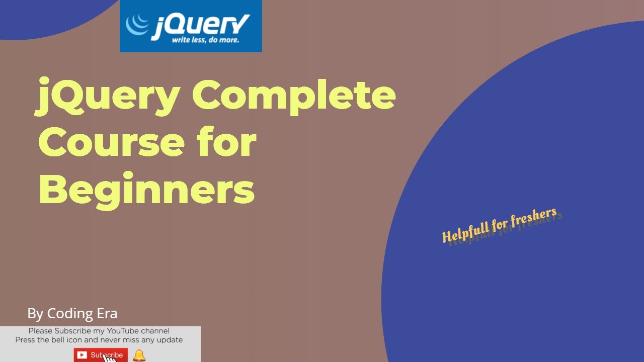 JQuery Complete Course For Beginners | JQuery Tutorials - YouTube