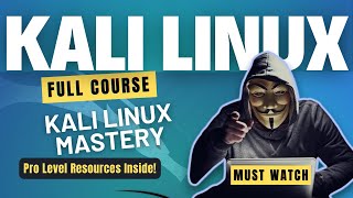Kali Linux Full Course for Beginners 2025 | Ultimate Kali Linux Mastery Course! 🔥 in Hindi Hacking