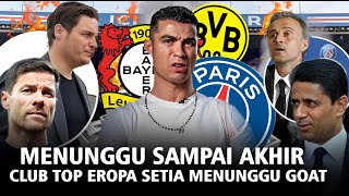 "JGN sia siakan Peluang Terakhir" 4 Club Eropa Buka Tangan utk Ronaldo jika Ingin pindah dari Arab!!