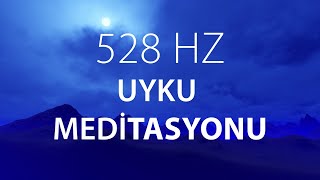 Doğal Uyu Sağlıklı Yaşa 12 |  528 HZ Uyku Meditasyonu