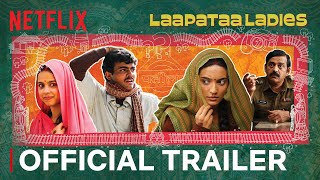 Laapataa Ladies |  Trailer | Ravi Kishan, Sparsh Shrivastava, Pratibha Ranta, Ni