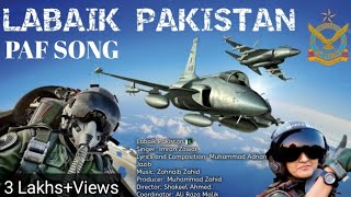 Labaik Pakistan || Pakistan Army Song || PAF Song || Operation Swift Retort || Pakistan Air Force