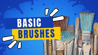 Basic Brush Types