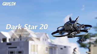 GEPRC DarkStar20 | Cinewhoop Quadcopter🔥New Release🔥