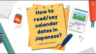 How to READ  A CALENDAR in Japanese ?