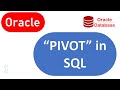 Oracle Pivot clause | How to use PIVOT in SQL