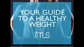 TLS Overview - Your Guide To A Healthy Weight