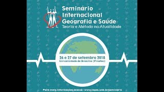 Conferência: Relatos sobre a geografia da saúde