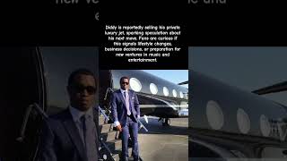 Sean “Diddy” Combs Puts Luxury Jet Up For Sale 💰 #celebritynews