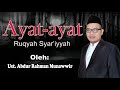 ayat ayat ruqyah syar iyyah oleh ust. abdur rahman munawwir