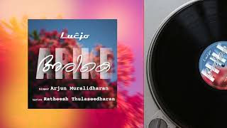 Lucjo - Arike ft. Arjun Muralidharan (Official Audio)