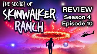 Secret of Skinwalker Ranch Season 4 Episode 10 Review