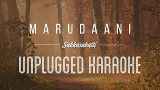 Marudaani - Sakkarakatti | karaoke with lyrics | unplugged | A.R Rahman | Sebin Xavier