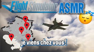 ASMR |FR| Flight Simulator, je visite vos bled 🛩 chuchotement pour dormir 😴