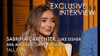 Sabrina Carpenter and Cast Talk About Confidence in TALL GIRL