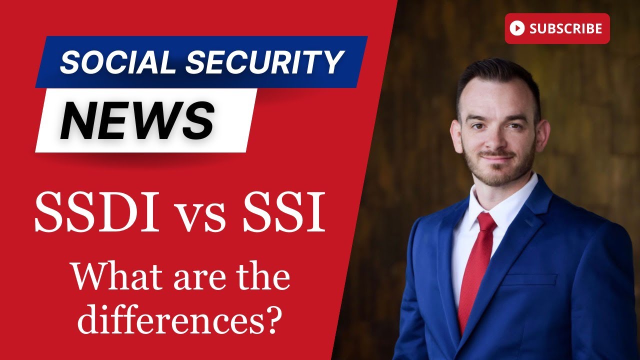 Social Security: SSDI Vs SSI-Top 5 Benefit Differences - YouTube