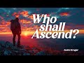 Who Shall Ascend? | Andre Kruger | Sunday 8 December 2024 Livestream