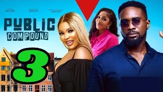 PUBLIC COMPOUND (Trending Nigerian Movie) Uzor Arukwu, Sarian Martin, Peter Uche #newmovies2024