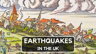 A Brief History of British Earthquakes | Let's Walk!
