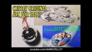 Crilley Original Art for Sale? Seeking Your Thoughts & Advice