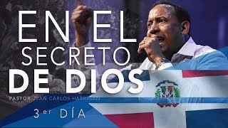 EN EL SECRETO DE DIOS - Pastor Juan Carlos Harrigan