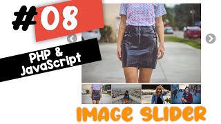 #08 - Javascript image slider with PHP file uploader + source code | Quick programming tutorials