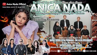 🔴LIVE ANICA NADA ( DIAN ANIC ) | EDISI SIANG 02 JANUARI 2025 | GEGESIK LOR | GEGESIK | CIREBON