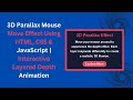 🎮 3D Parallax Effect with HTML, CSS, and JavaScript | Mouse Move Animation Tutorial 🖱️✨