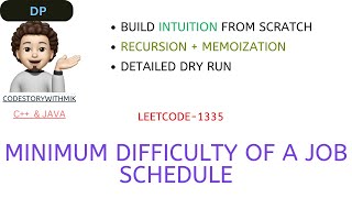 Minimum Difficulty of a Job Schedule | Recursion | Memoization | Amazon | Leetcode 1335