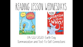 Week 3 Reading Lesson: Summarizing The Lorax