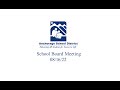 School Board Meeting 8/16/22