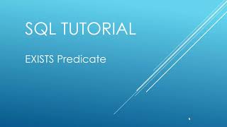 SQL Tutorial - EXISTS