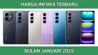 HARGA TERBARU INFINIX JANUARI 2025 | HP INFINIX 2025