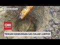 Temuan Kandungan Gas dalam Lumpur