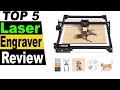 TOP 5 Best Laser Engraver Review 2023