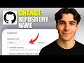 How To Change A Repository Name In Github (Tutorial 2026)