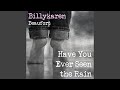 Have You Ever Seen the Rain (BK's Version)
