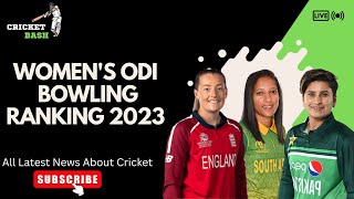 ICC Women's ODI BOWLING RANKING 2023/ICC ODI BOWLING