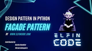 What is Facade Design Pattern in #python with Live example