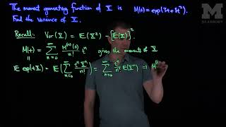 Using Moment Generating Functions to find the Variance: Example 2