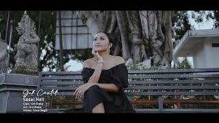 Gek Cantik - Sesel Hati (Official Video Klip Musik)