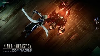 FINAL FANTASY XV MULTIPLAYER: COMRADES  –  Bande-annonce