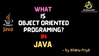 Object Oriented Programming Introduction| Lec-12| Java Tutorial| BhanuPriya
